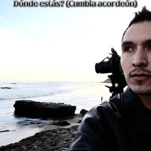 DONDE ESTAS?(cumbia norteña)