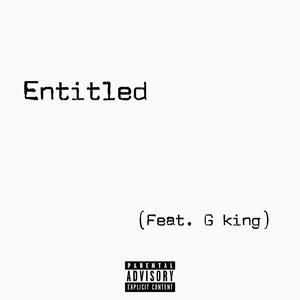 Entitled (feat. G King)