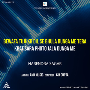 Bewafa Tujhko Dil Se Bhula Dunga Mai Tera Khat Sara Photo Jala Dunga Mai