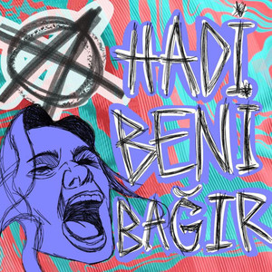 Hadi beni bağır