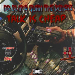 TALK IS CHEAP (feat. DG CLIP)