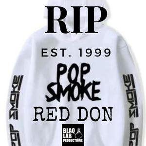 Rip Pop Smoke