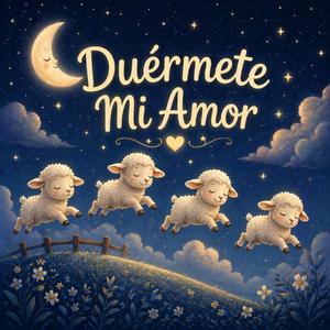 Duérmete Mi Amor