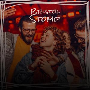 Bristol Stomp