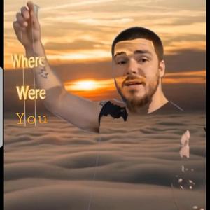 Where Were You