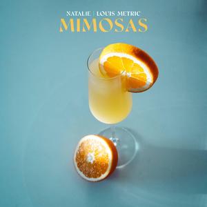 Mimosas (feat. Louis Metric)