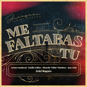 Me Faltabas Tu (feat. Arturo Sandoval, Jose Gola, Ricardo Eddy Martinez & Emilio Valdes)