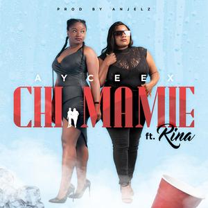 Chi Mamie (feat. Rina)