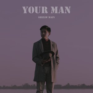 Your Man