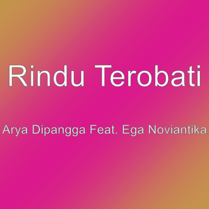 Arya Dipangga Feat. Ega Noviantika