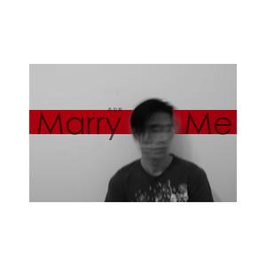 Marry Me