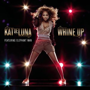 Whine Up (Bilingual Version)