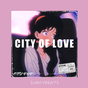 City Pop X Funk Type Beat “City of Love”