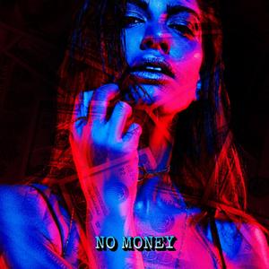 No Money