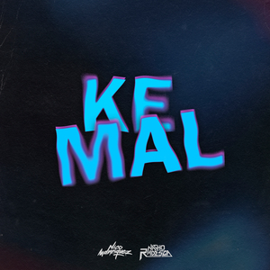 Ke Mal (Remix)