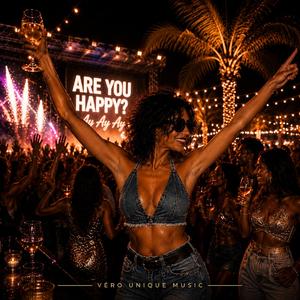 Are You Happy?