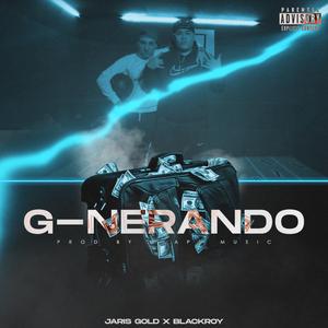 G NERANDO (Jarisgold, Blackroy)