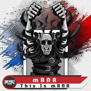 This Is mRNA (Original Mix)