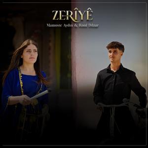 Zeriyê (feat. Mamoste Aydın & Roni Dılzar)
