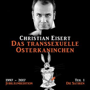 Das ************* Osterkaninchen - Jubiläumsedition - Teil 1 - Die Satiren, Kapitel 10