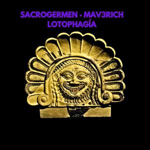 Lotophagía (feat. Mav3rich)