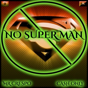 No Super Man