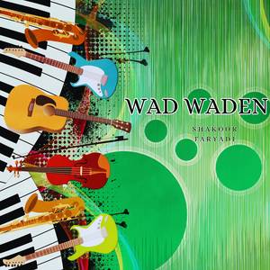 Wad Waden