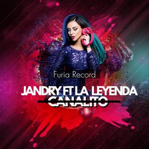 Canalito (feat. Jandry & la Leyenda)