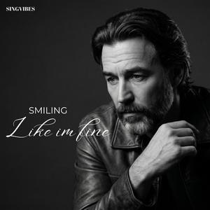 Smiling Like I’m Fine