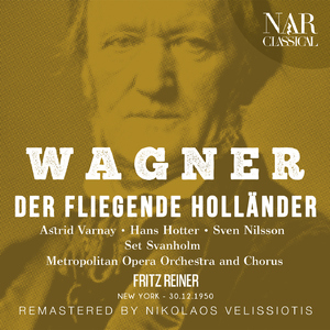 Der fliegende Holländer, WWV 63, IRW 18, Act II:"Du böses Kind! Wenn du nicht spinnst" (Mary, Chor, Senta)