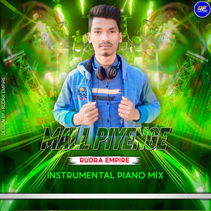 Mall Piyenge (Remix)