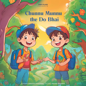 Chunnu Munnu They 2 Bhai