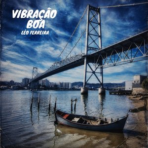 VIBRAÇÃO BOA