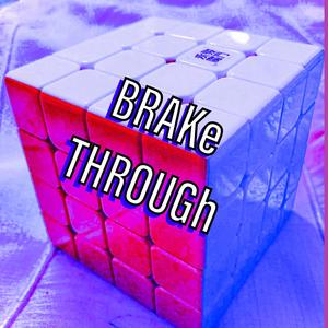BRAKeTHROUGH!