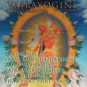VAJRAYOGINI 02 Rootmantra