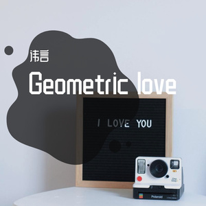 Geometric love