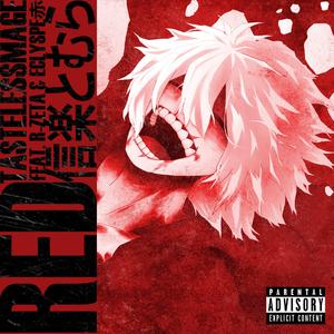 Red (feat. R-Zeta & Eclypse)
