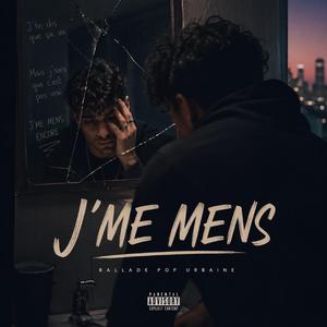 J'me mens