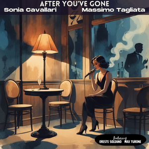 After You've Gone (feat. Oreste Soldano & MAX TURONE)