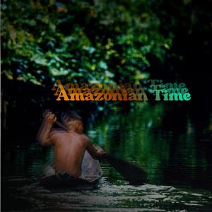 Amazonian Time