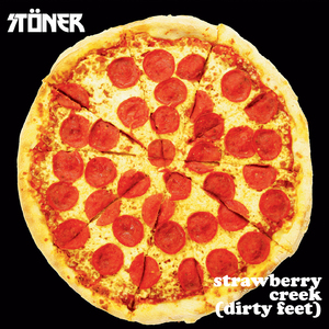 Strawberry Creek (Dirty Feet)