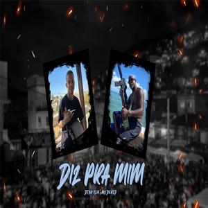 DIZ PRA MIM (feat. MC Du Red)