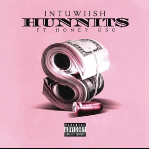 Hunnits (feat. Honey Oso)