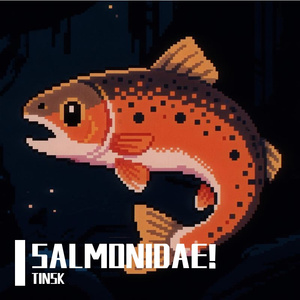 SALMONIDAE!