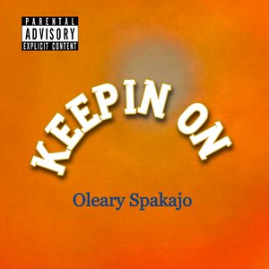 Keepin On