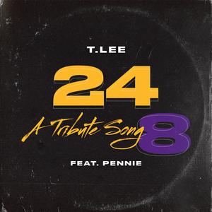 24 8 (A Tribute Song) [feat. Pennie]