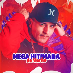 Mega hitimada de verão