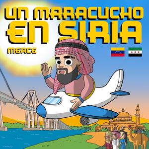Un Maracucho En Siria