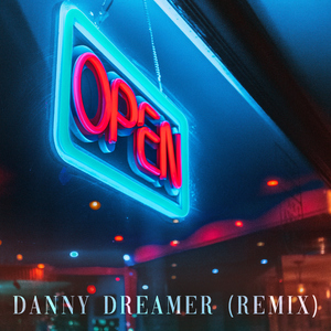 Danny Dreamer (Remix)