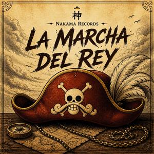 LA MARCHA DEL REY